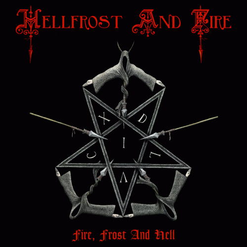 Hellfrost And Fire : Fire, Frost and Hell